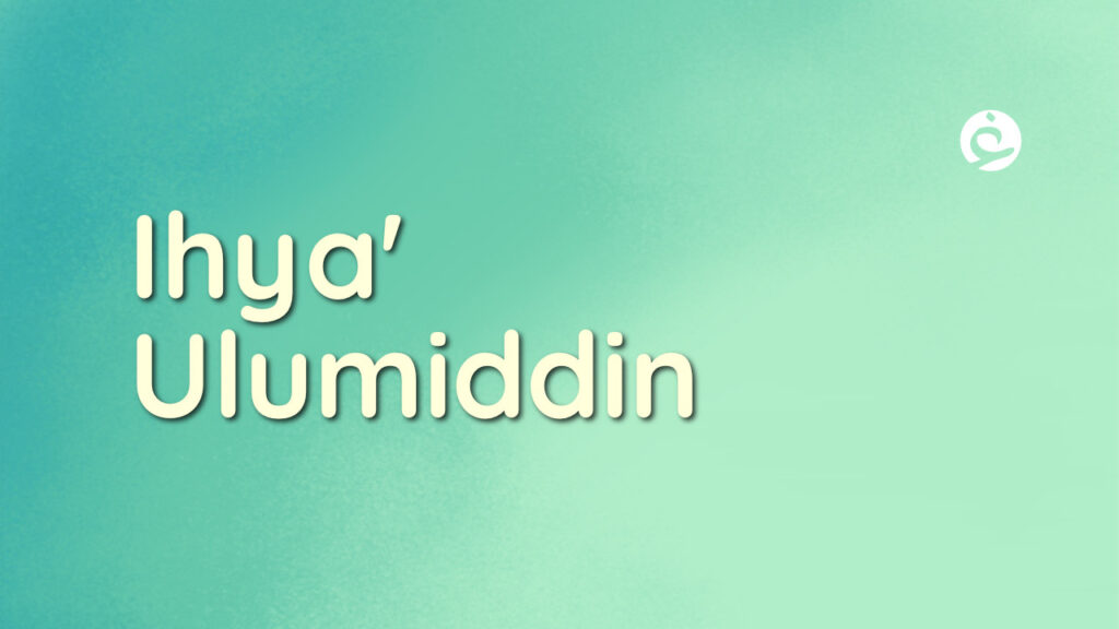 Ngaji Ihya Ulum al-Din