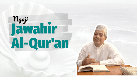 Jawahirul Qur’an #14—5 Mei 2025